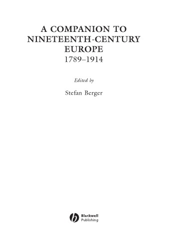 A Companion to Nineteenth-century Europe: 1789 - 1914