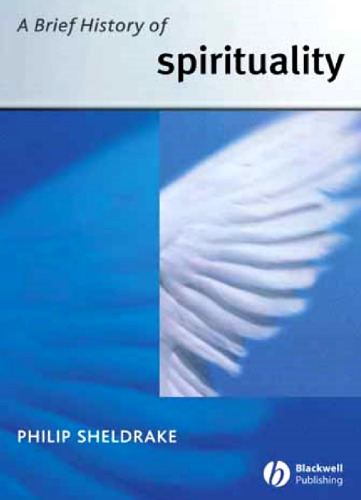 A Brief History of Spirituality