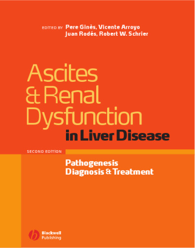 Ascites and Renal Dysfunction in Liver Disease: Pathogenesis, Diagnosis, and Treatment