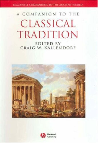 A Companion to the Classical Tradition