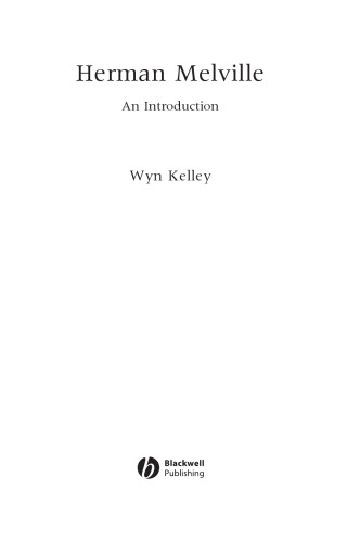 Herman Melville: An Introduction (Blackwell Introductions to Literature)
