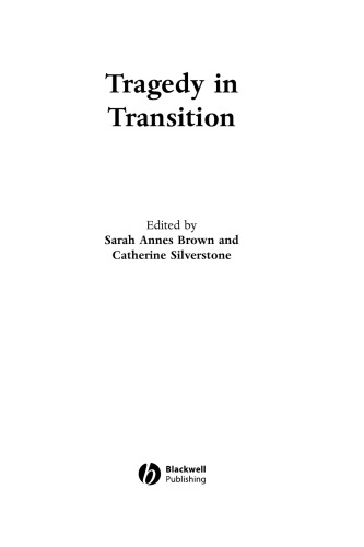 Tragedy in Transition