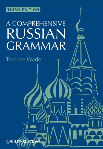 A Comprehensive Russian Grammar, Third Edition