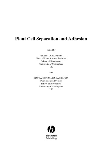 Plant Cell Separation and Adhesion (Annual Plant Reviews, Volume 25)