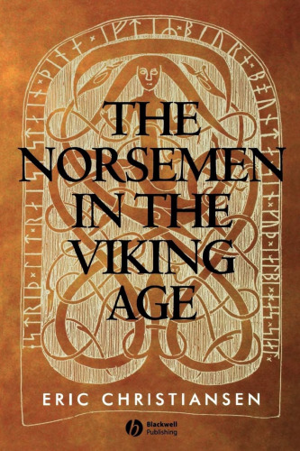 The Norsemen in the Viking Age