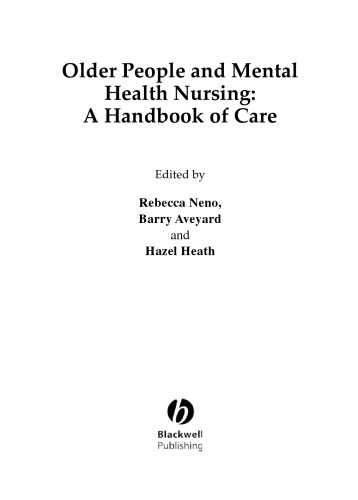 Older People and Mental Health Nursing: A Handbook of Care