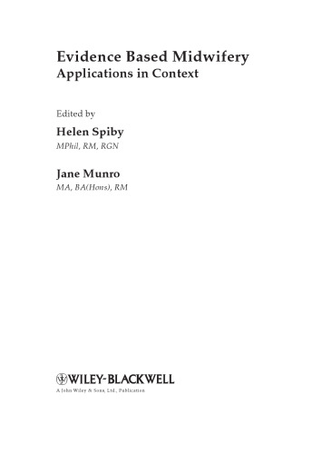 Evidence Based Midwifery: Applications in Context