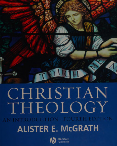 Christian Theology: An Introduction (4th Edition)