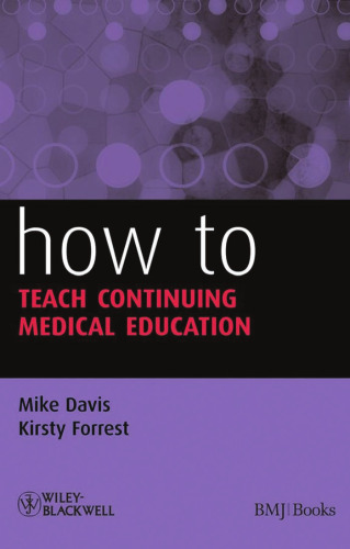 How to Teach Continuing Medical Education (HOW - How To)