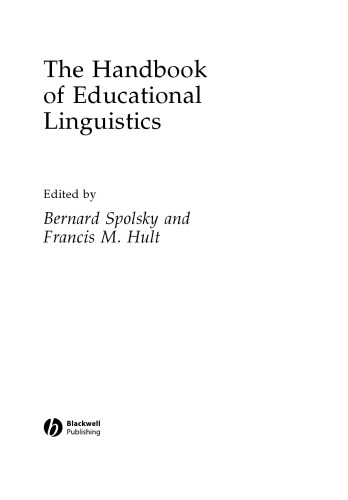The Handbook of Educational Linguistics (Blackwell Handbooks in Linguistics)