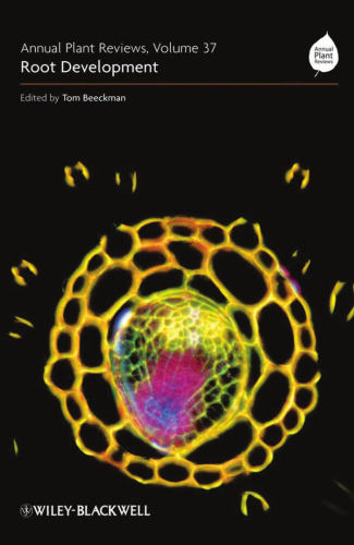 Root Development (Annual Plant Reviews, Volume 37)