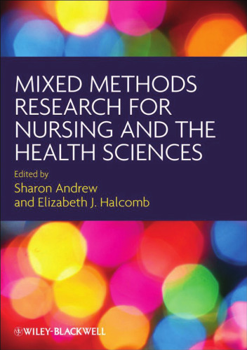 Mixed Methods Research for Nursing and the Health Sciences