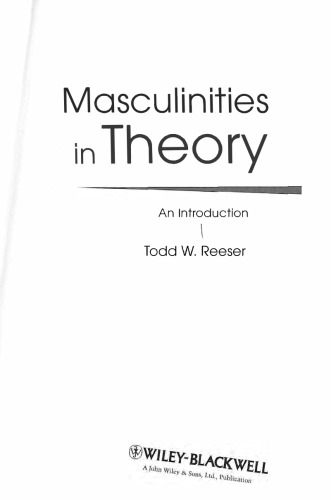 Masculinities in Theory: An Introduction