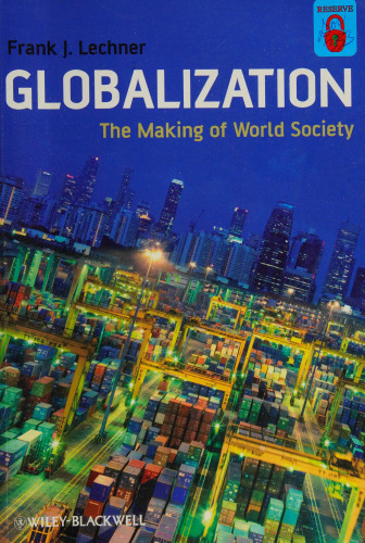 Globalization: The Making of World Society