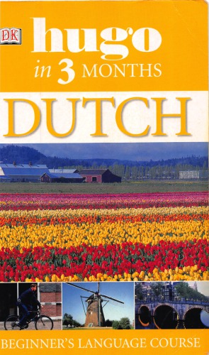 DK Hugo in 3 Months Dutch Beginner's Language Course
