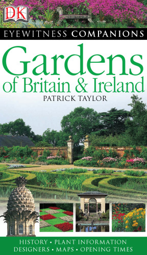 Gardens of Britain and Ireland (Eyewitness Companions)