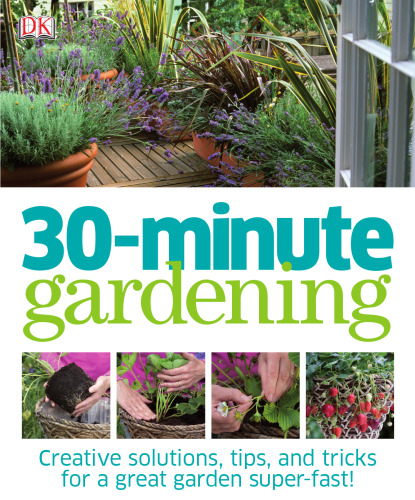 30 Minute Gardening.