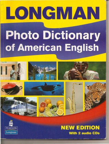 Longman Photo Dictionary of American English, New Edition