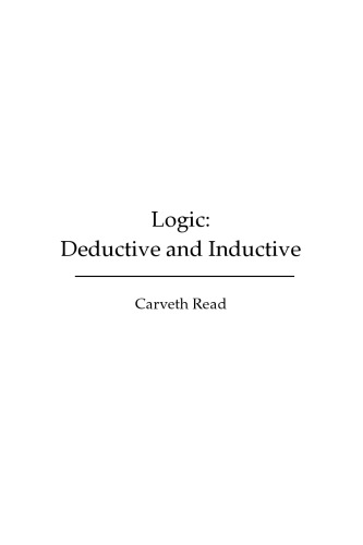 Logic: Deductive and Inductive