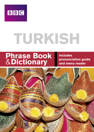Turkish Phrase Book & Dictionary (BBC Active) (English and Turkish Edition)