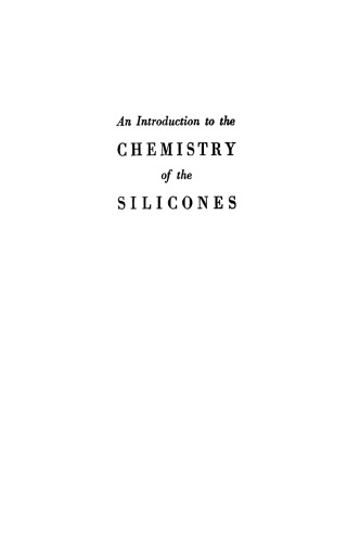 An Introduction Chemistry Of The Silicones