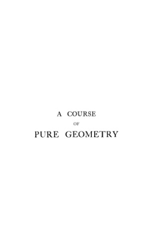 A Course of Pure Geometry