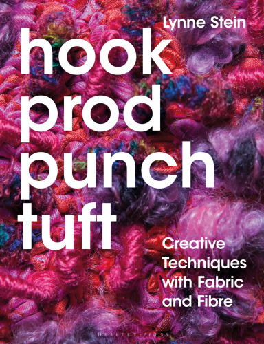 Rag Rug Creations: An Exploration of Colour and Surface (Textiles Handbooks)