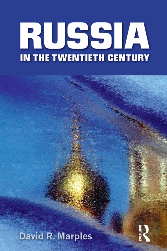 Russia in the Twentieth Century: The Quest for Stability