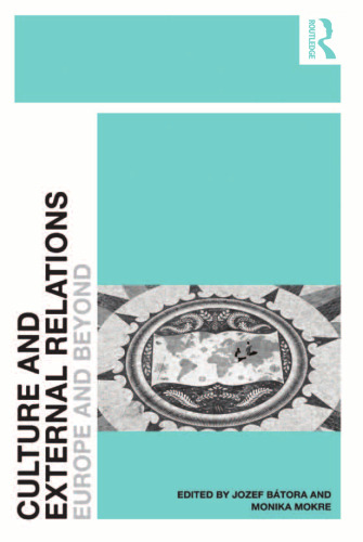 Culture and External Relations: Europe and Beyond
