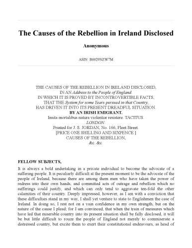 The Causes of the Rebellion in Ireland Disclosed