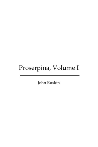 Proserpina, Volume I (Illustrated Edition)