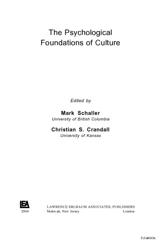 The psychological foundations of culture