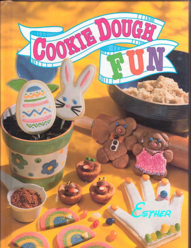 Cookie Dough Fun: Family Fun in the Kitchen