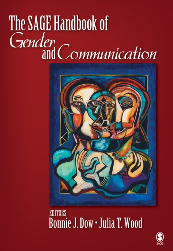 The SAGE Handbook of Gender and Communication