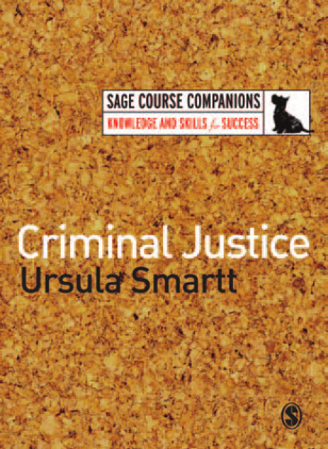 Criminal Justice (SAGE Course Companions)