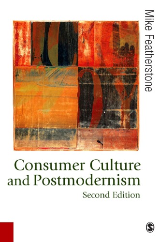Consumer Culture and Postmodernism ()