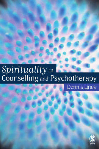 Spirituality in Counselling and Psychotherapy