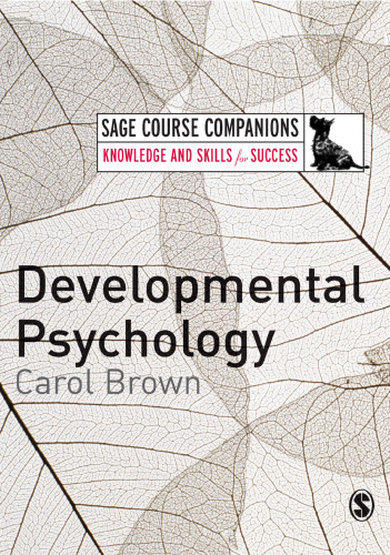 Developmental Psychology: A Course Companion