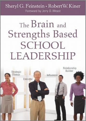 The Brain and Strengths Based School Leadership