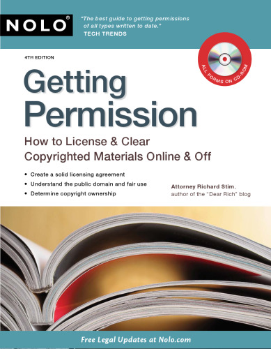 Getting Permission: How to License & Clear Copyrighted Materials Online & Off, 4th Edition