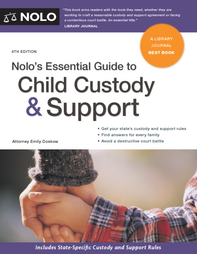 Nolo’s Essential Guide to Child Custody & Support