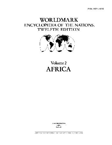 Gale Group WorldMark Encyclopedia of the Nations Africa