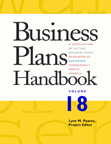 Business Plans Handbook, Volume 18