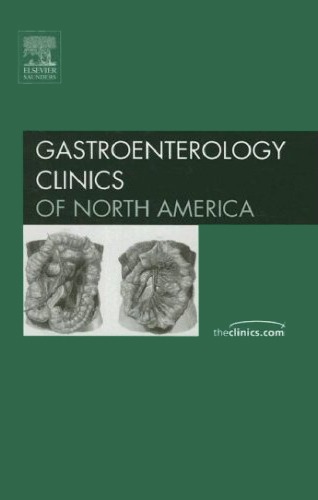 Obesity and the Gastroenterologist, An Issue of Gastroenterology Clinics Vol 34 Issue 1
