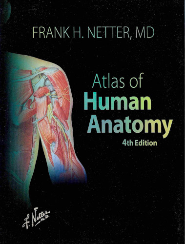 Atlas of Human Anatomy 4e (Netter Basic Science)