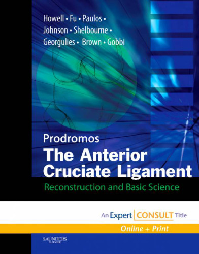 The Anterior Cruciate Ligament: Reconstruction and Basic Science1