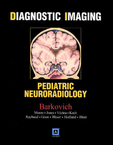 Diagnostic Imaging: Pediatric Neuroradiology