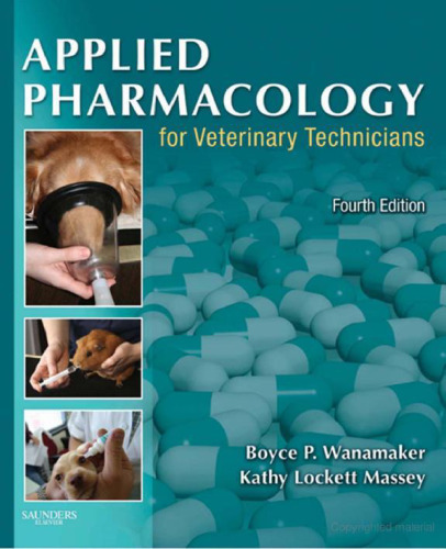 Applied Pharmacology for the Veterinary Technician