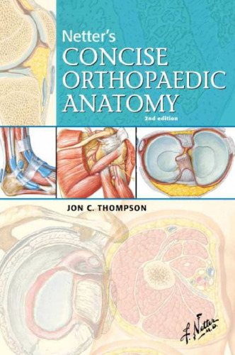 Netter’s Concise Orthopaedic Anatomy