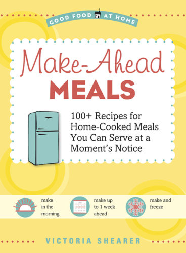 Make Ahead Meals